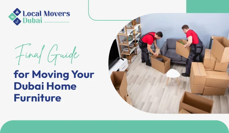 Stress-Free Moving Guide for Dubai